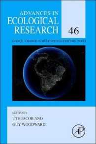 Advances in Ecological Research : Global Change in Multispecies Systems (Advances in Ecological Research) 〈46〉