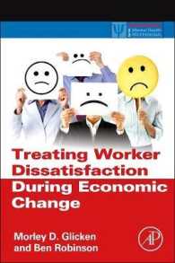 職場における不満への対処<br>Treating Worker Dissatisfaction during Economic Change (Practical Resources for the Mental Health Professional)