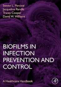 感染予防・制御におけるバイオフィルム：ハンドブック<br>Biofilms in Infection Prevention and Control : A Healthcare Handbook