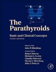 副甲状腺：基礎科学と臨床（第３版）<br>The Parathyroids : Basic and Clinical Concepts （3RD）