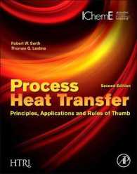 Process Heat Transfer : Principles, Applications and Rules of Thumb （2ND）