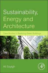 持続可能性、エネルギーと建築<br>Sustainability, Energy and Architecture : Case Studies in Realizing Green Buildings