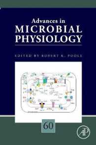 Advances in Microbial Physiology (Advances in Microbial Physiology) 〈60〉 （1ST）