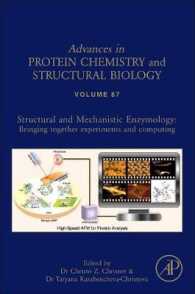 Structural and Mechanistic Enzymology : Bringing Together Experiments and Computing (Advances in Protein Chemistry and Structural Biology)