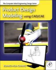 Product Design Modeling using CAD/CAE : The Computer Aided Engineering Design Series