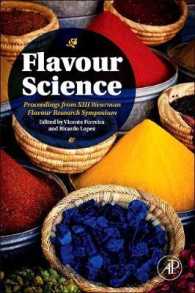 風味の科学（会議録）<br>Flavour Science : Proceedings from XIII Weurman Flavour Research Symposium
