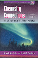 日常生活における現象の化学的基礎（第２版）<br>Chemistry Connections : The Chemical Basis of Everyday Phenomena (Complementary Science) （2ND）