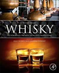 Whisky : Technology， Production and Marketing