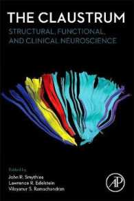 前障の神経科学：構造、機能と臨床<br>The Claustrum : Structural, Functional, and Clinical Neuroscience