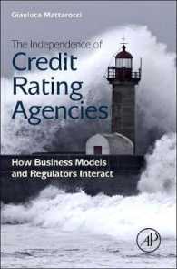 信用格付機関の独立性：ビジネスモデルと規制の交差<br>The Independence of Credit Rating Agencies : How Business Models and Regulators Interact