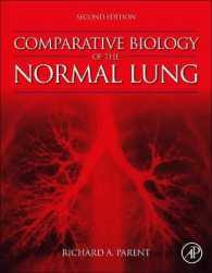 正常な肺の比較生物学（第２版）<br>Comparative Biology of the Normal Lung （2ND）