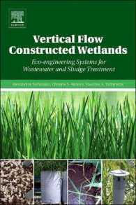 Vertical Flow Constructed Wetlands : Eco-engineering Systems for Wastewater and Sludge Treatment