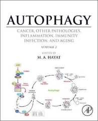 Autophagy: Cancer, Other Pathologies, Inflammation, Immunity, Infection, and Aging : Volume 2 Role in General Diseases