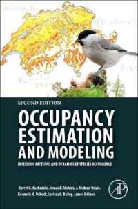 Occupancy Estimation and Modeling : Inferring Patterns and Dynamics of Species Occurrence （2ND）
