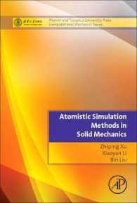 Atomistic Simulation Methods in Solid Mechanics (Tsinghua University Press Computational Mechanics Series)