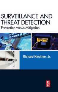 Surveillance and Threat Detection : Prevention versus Mitigation