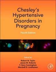 チェスリー妊娠高血圧症（第４版）<br>Chesley's Hypertensive Disorders in Pregnancy （4TH）