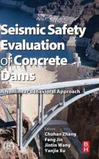 コンクリート・ダムの耐震性の評価<br>Seismic Safety Evaluation of Concrete Dams : A Nonlinear Behavioral Approach