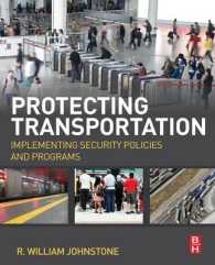 Protecting Transportation : Implementing Security Policies and Programs