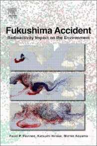 福島第一原子力発電所事故：放射能の環境への影響<br>Fukushima Accident : Radioactivity Impact on the Environment