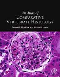 比較脊椎動物組織学アトラス<br>An Atlas of Comparative Vertebrate Histology