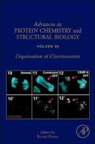 Organisation of Chromosomes (Advances in Protein Chemistry and Structural Biology)