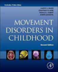 小児運動障害（第２版）<br>Movement Disorders in Childhood （2ND）