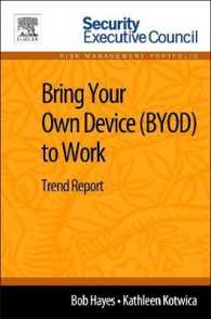 Bring Your Own Device (Byod) to Work: Trend Report