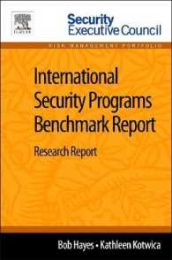 International Security Programs Benchmark Report : Research Report