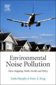 Environmental Noise Pollution : Noise Mapping, Public Health, and Policy
