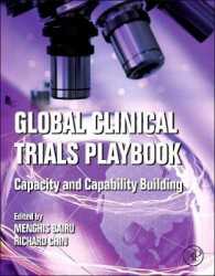 Global Clinical Trials Playbook : Capacity and Capability Building