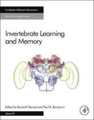 無脊椎動物の学習と記憶<br>Invertebrate Learning and Memory (Handbook of Behavioral Neuroscience)
