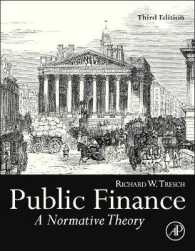 財政の規範的理論（第３版）<br>Public Finance : A Normative Theory （3TH）