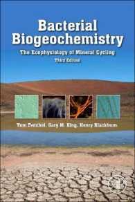 バクテリア生物地球化学（第３版）<br>Bacterial Biogeochemistry : The Ecophysiology of Mineral Cycling （3RD）