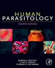 人体寄生虫学（第４版）<br>Human Parasitology （4TH）