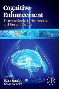 認知的エンハンスメント：薬理学、環境と遺伝的要因<br>Cognitive Enhancement : Pharmacologic, Environmental and Genetic Factors