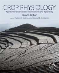 農作物の生理学（第２版）<br>Crop Physiology : Applications for Genetic Improvement and Agronomy （2ND）