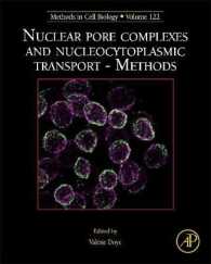 Nuclear Pore Complexes and Nucleocytoplasmic Transport - Methods (Methods in Cell Biology)