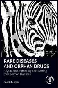 稀な疾患と稀用薬<br>Rare Diseases and Orphan Drugs : Keys to Understanding and Treating the Common Diseases