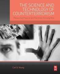 対テロリズムの科学技術<br>The Science and Technology of Counterterrorism : Measuring Physical and Electronic Security Risk