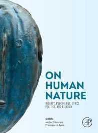 人間性の学際的視座：生物学・心理学・倫理・政治・宗教<br>On Human Nature : Biology, Psychology, Ethics, Politics, and Religion