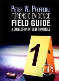 Forensic Evidence Field Guide : A Collection of Best Practices （SPI）
