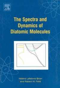 The Spectra and Dynamics of Diatomic Molecules （2ND）