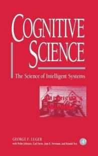 Cognitive Science: The Science of Intelligent Systems