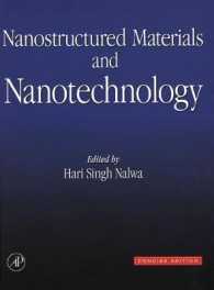 ナノ構造材料およびナノテクノロジー・コンサイス版<br>Nanostructured Materials and Nanotechnology : Concise Edition