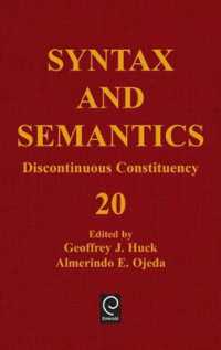 Syntax and Semantics : Discontinous Constituency (Syntax and Semantics) 〈20〉