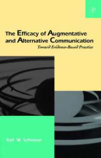 拡大・代替コミュニケーションの効果性：ＥＢＰへ向けて<br>The Efficacy of Augmentative and Alternative Communication (Augmentative & Alternative Communication)