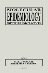 Molecular Epidemiology : Principles and Practices