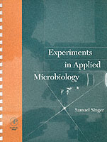 応用微生物・実験マニュアル<br>Experiments in Applied Microbiology （SPI）