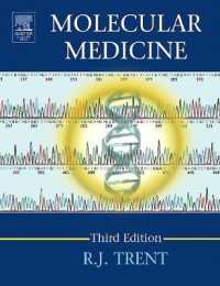 分子医学（第３版）<br>Molecular Medicine : An Introductory Text （3TH）
